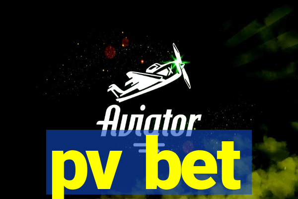 pv bet